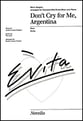 Don't Cry for Me Argentina SATB choral sheet music cover